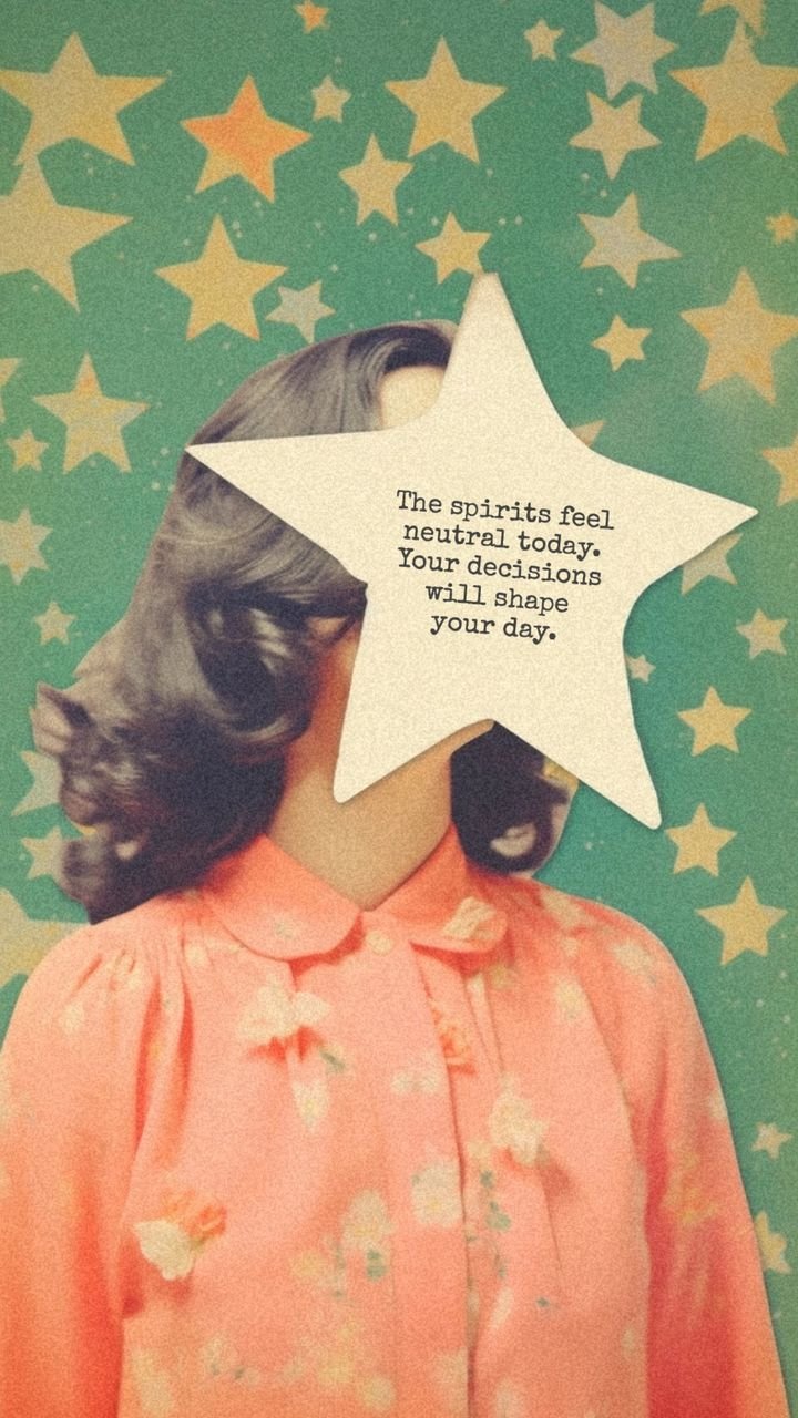 Spirits Oracle card: vintage portrait of a woman whose face is covered by a paper star, on green star wallpaper. Message: The spirits feel neutral today. Your decisions will shape your day.